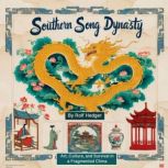 Southern Song Dynasty, Rolf Hedger