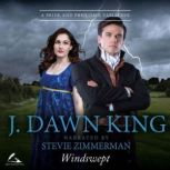 Windswept, J. Dawn King