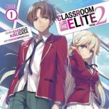 Classroom of the Elite Year 2 Light..., Syougo Kinugasa