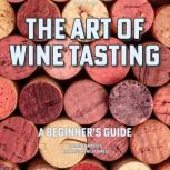 The Art of Wine Tasting, Jasper Rhodes
