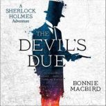 The Devils Due, Bonnie MacBird