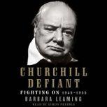 Churchill Defiant, Barbara Leaming