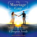 The Marriage Gap, Devin Schadt