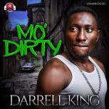 Mo' Dirty Still Stuntin', Darrell King