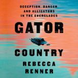 Gator Country, Rebecca Renner