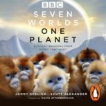 Seven Worlds One Planet, Jonny Keeling