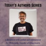 Todays Authors Series Ari Weinzweig..., Ari Weinzweig