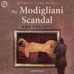 The Modigliani Scandal, Ken Follett