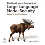 The Developers Playbook for Large La..., Steve Wilson