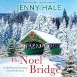 The Noel Bridge, Jenny Hale