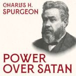 Power Over Satan, Charles H. Spurgeon