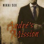 Andre's Mission, Nikki Sex