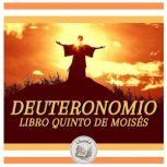 Deuteronomio Libro Quinto De Moises, LIBROTEKA