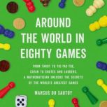 Around the World in Eighty Games, Marcus du Sautoy