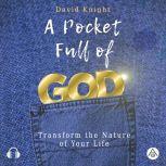 A Pocket Full of God, David Knight