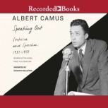 Speaking Out, Albert Camus