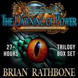The Dawning of Power, Brian Rathbone