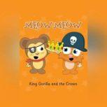 King Gorilla and the Crown, Eddie Broom