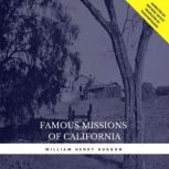 Famous Missions of California, William Henry Hudson
