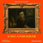 XIng a Paragrab, Edgar Allan Poe
