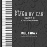 Minuet in Dm By Bach – Early Intermediate, Bill Brown