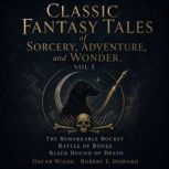 Classic Fantasy Tales of Sorcery, Adv..., Oscar Wilde