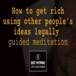 How to get rich using other peoples ..., Stuart Newman
