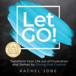 Let Go!, Rachel Jobe