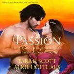 Passion, Tarah Scott