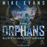 Surviving The Turned, Mike Evans