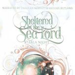 Sheltered by the Sea Lord, Starla Night