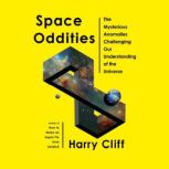 Space Oddities, Harry Cliff