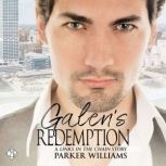 Galens Redemption, Parker Williams