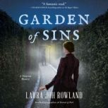 Garden of Sins, Laura Joh Rowland