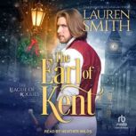 The Earl of Kent, Lauren Smith