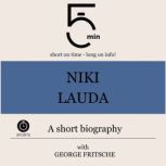 Niki Lauda A short biography, 5 Minutes