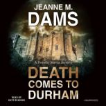 Death Comes to Durham, Jeanne M. Dams