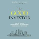 The Good Investor, Robin John