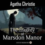 The Tragedy at Marsdon Manor, Agatha Christie