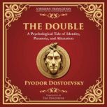 The Double, Fyodor Dostoevsky