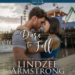 Dare to Fall, Lindzee Armstrong
