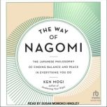 The Way of Nagomi, Ken Mogi
