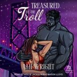 Treasured by the Troll, Ami Wright
