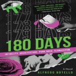 180 Days, Alfredo Botello