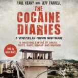 The Cocaine Diaries, Jeff Farrell