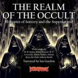 The Realm of the Occult, M. R. James