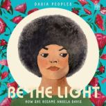 Be the Light, Daria Peoples