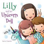 Lilly and Her Unicorn Doll Vol.5 Forg..., Aaron Chandler
