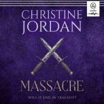 Massacre, Christine Jordan