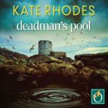 Deadmans Pool, Kate Rhodes